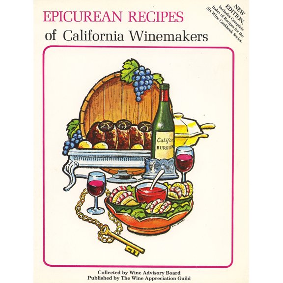 Pre-Owned Epicurean Recipes of California Winemakers (Paperback) 0932664008 9780932664006