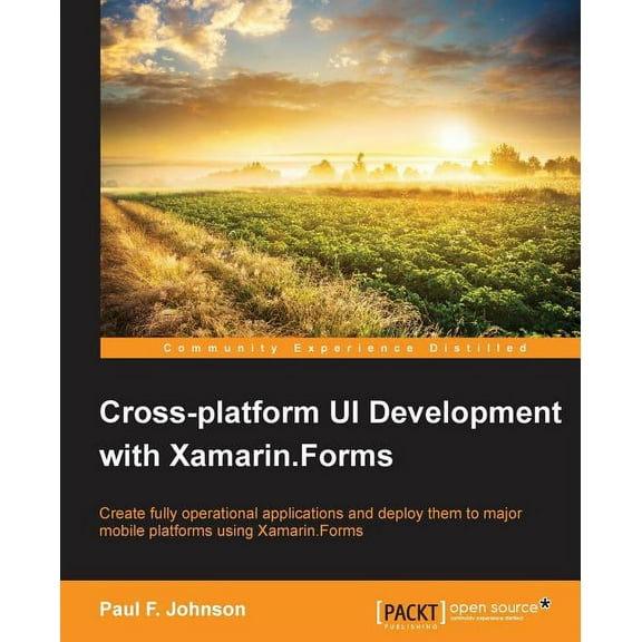 Cross-platform UI Development with Xamarin.Forms (Paperback)
