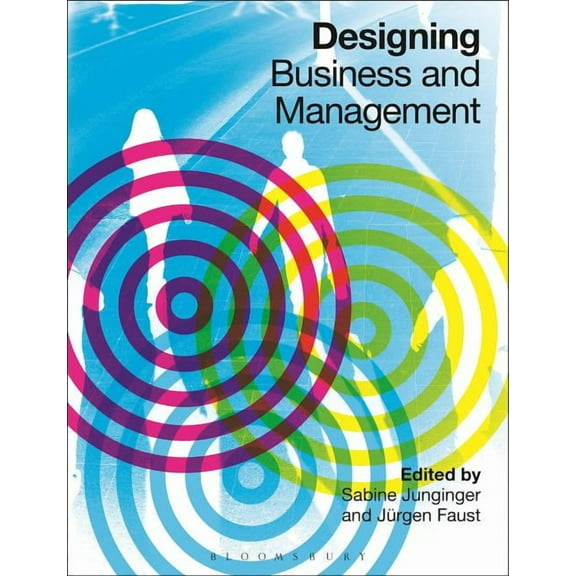 Designing Business and Management, (Paperback)