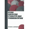 thumbnail image 2 of Asian American Ethnicity and Communication, 2 of 2