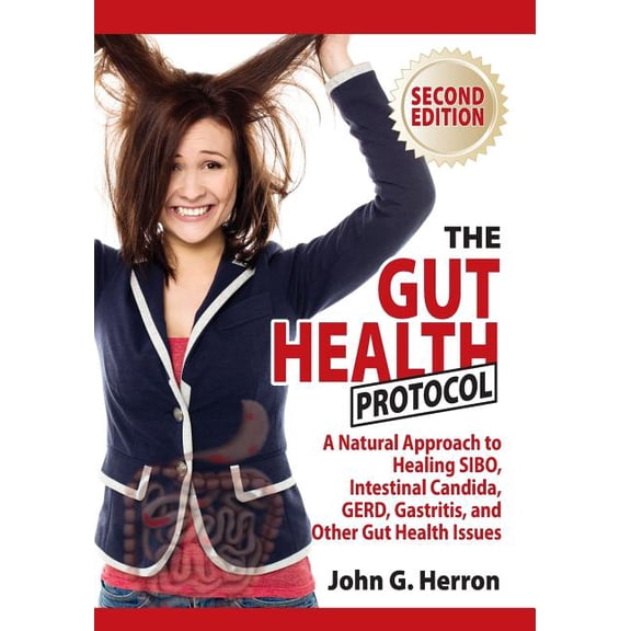 The Gut Health Protocol (Paperback)