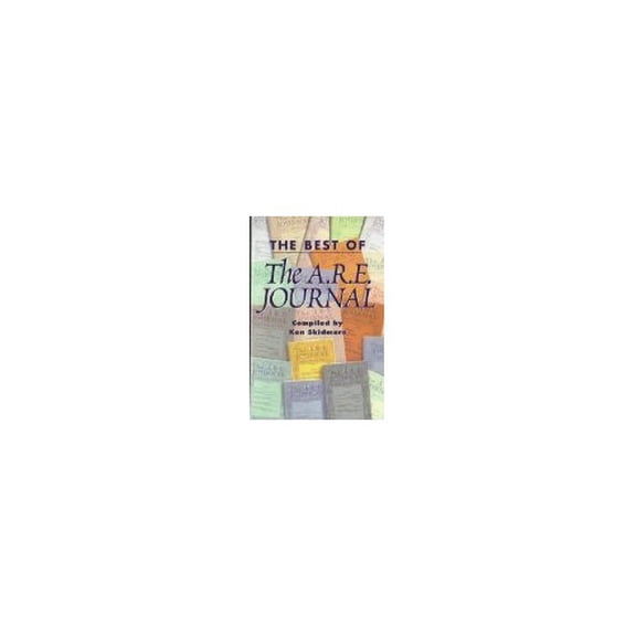 Pre-Owned The Best of the A.R.E. Journal (Paperback) 0876044305 9780876044308
