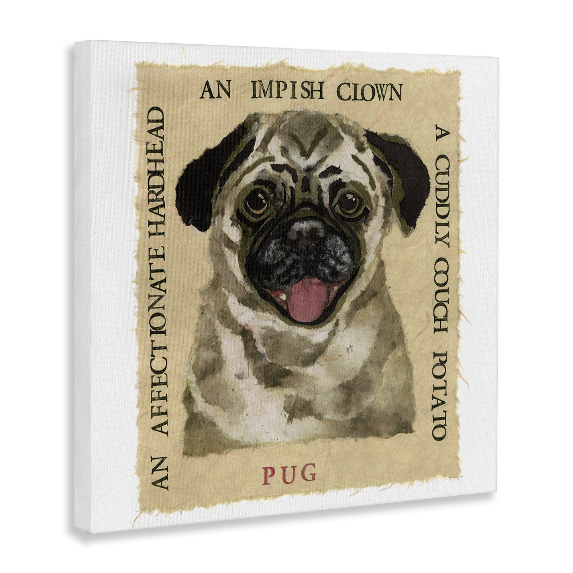 Stupell Industries Fun Pug Pet Phrases Animals Painting Wrapped Canvas Art Print Wall Art, 17 x 17