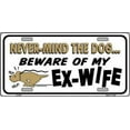 thumbnail image 2 of 212 Main LP-421 6 x 12 in. Beware of My Ex-wife Metal License Plate, 2 of 2