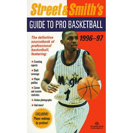 Street & Smith's Guide to Pro Basketball 1996-97 0345404416 (Mass Market Paperback - Used)