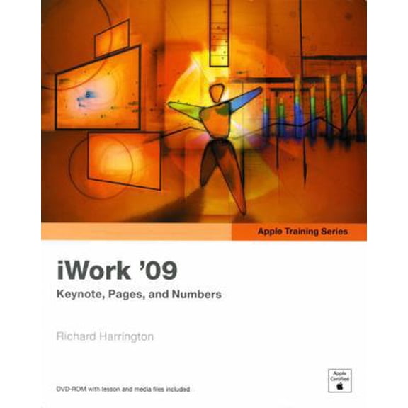Pre-Owned iWork '09 (apple training series iwork keynote'09, pages '09, and numbers '09 DvD-ROM with lesson and media files included) (Paperback) 0321618513 9780321618511