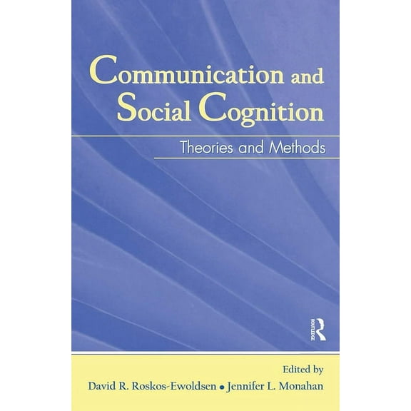 Routledge Communication Communication and Social Cognition: Theories and Methods, (Hardcover)