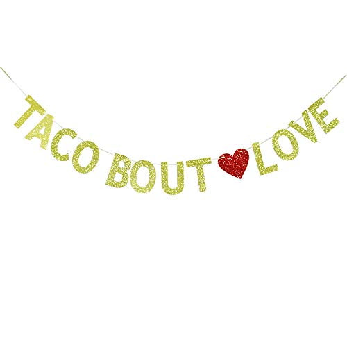 Large Taco Bout a love Gold Glitter Banner for Bridal Shower, Bachelorette Party Mexican Fiesta Wedding Decorations Supplies