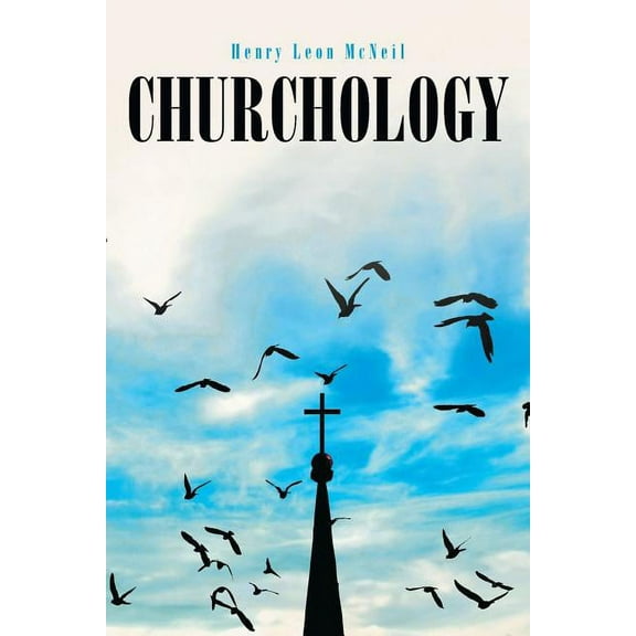 Churchology, (Paperback)