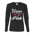 thumbnail image 2 of Wild Bobby In October We Wear Pink Crown Breast Cancer Awareness Women Graphic Long Sleeve Tee, Black, Small, 2 of 6