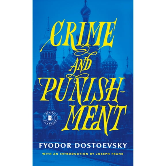 Pre-Owned Crime and Punishment (Mass Market Paperback) 0553211757 9780553211757