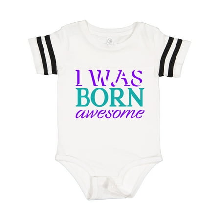 

Inktastic I Was Born Awesome Gift Baby Boy or Baby Girl Bodysuit