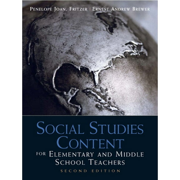 Pre-Owned Social Studies Content for Elementary and Middle School Teachers (Paperback) 0137011253 9780137011254