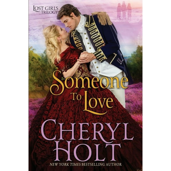Lost Girls Trilogy Someone To Love, Book 1, (Paperback)