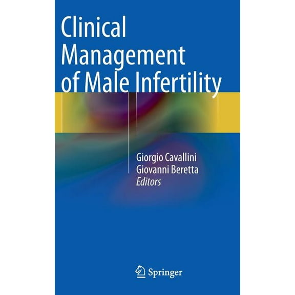 Clinical Management of Male Infertility, (Hardcover)