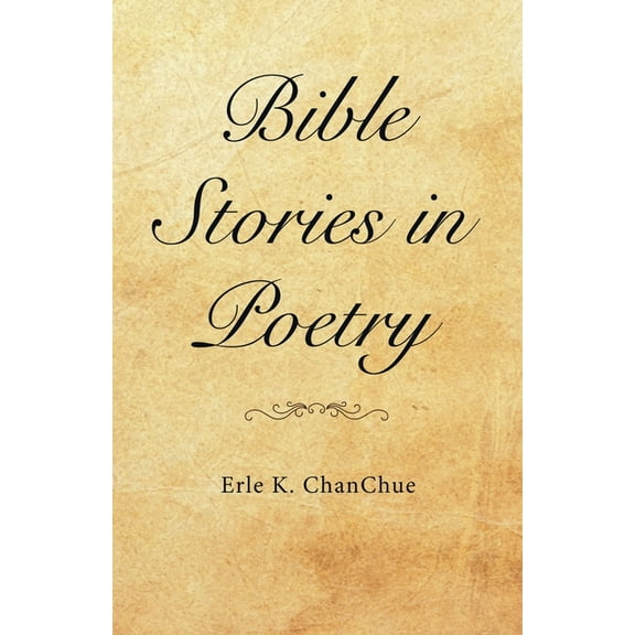 Bible Stories in Poetry, (Paperback)