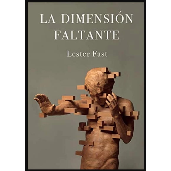 La Dimensión Faltante Libros del Marqués 9786078409846