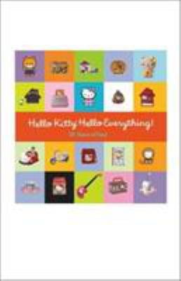 Pre-Owned Hello Kitty, Hello Everything: 25 Years of Fun (Hardcover) 0810934442 9780810934443