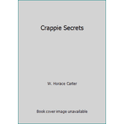 Angle View: Crappie Secrets [Paperback - Used]
