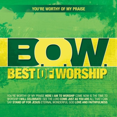 Best of Worship, Vol. 1: You're Worthy of My Praise (CD) by Various Artists