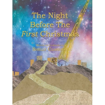 The Night Before the First Christmas (Hardcover)