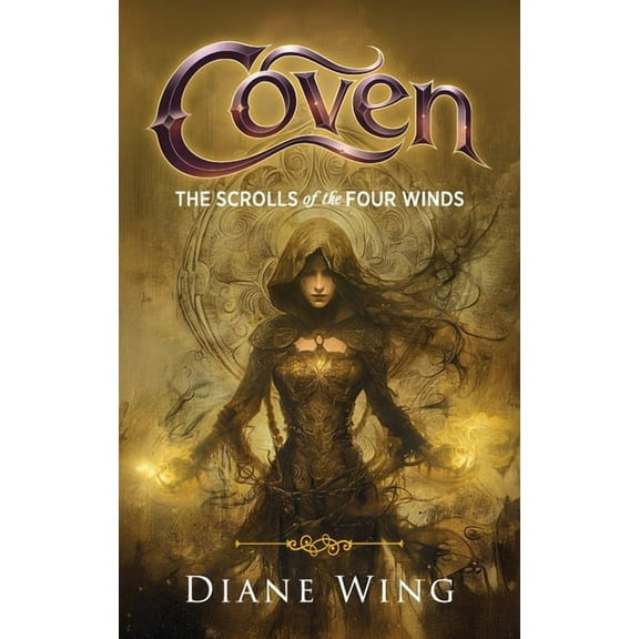 Coven: Scrolls of the Four Winds, (Hardcover)