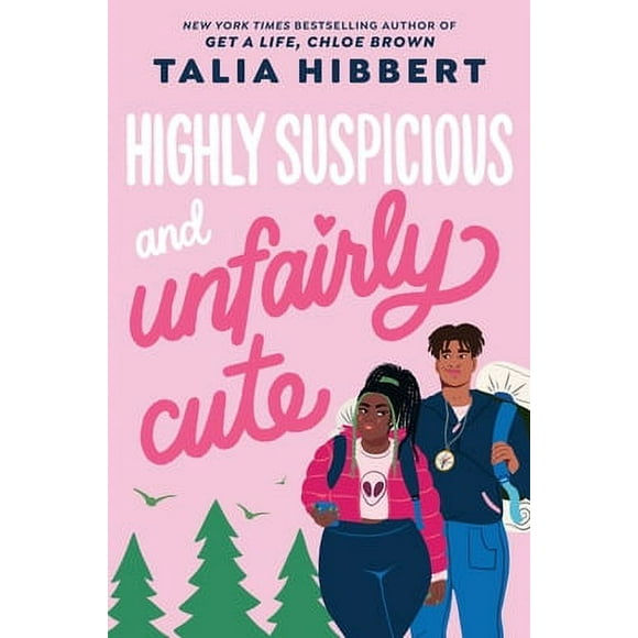 Highly Suspicious and Unfairly Cute -- Talia Hibbert