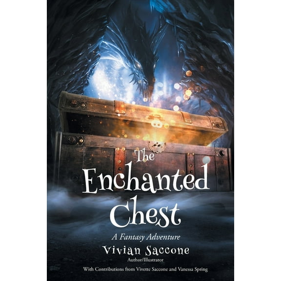 The Enchanted Chest: A Fantasy Adventure, (Paperback)