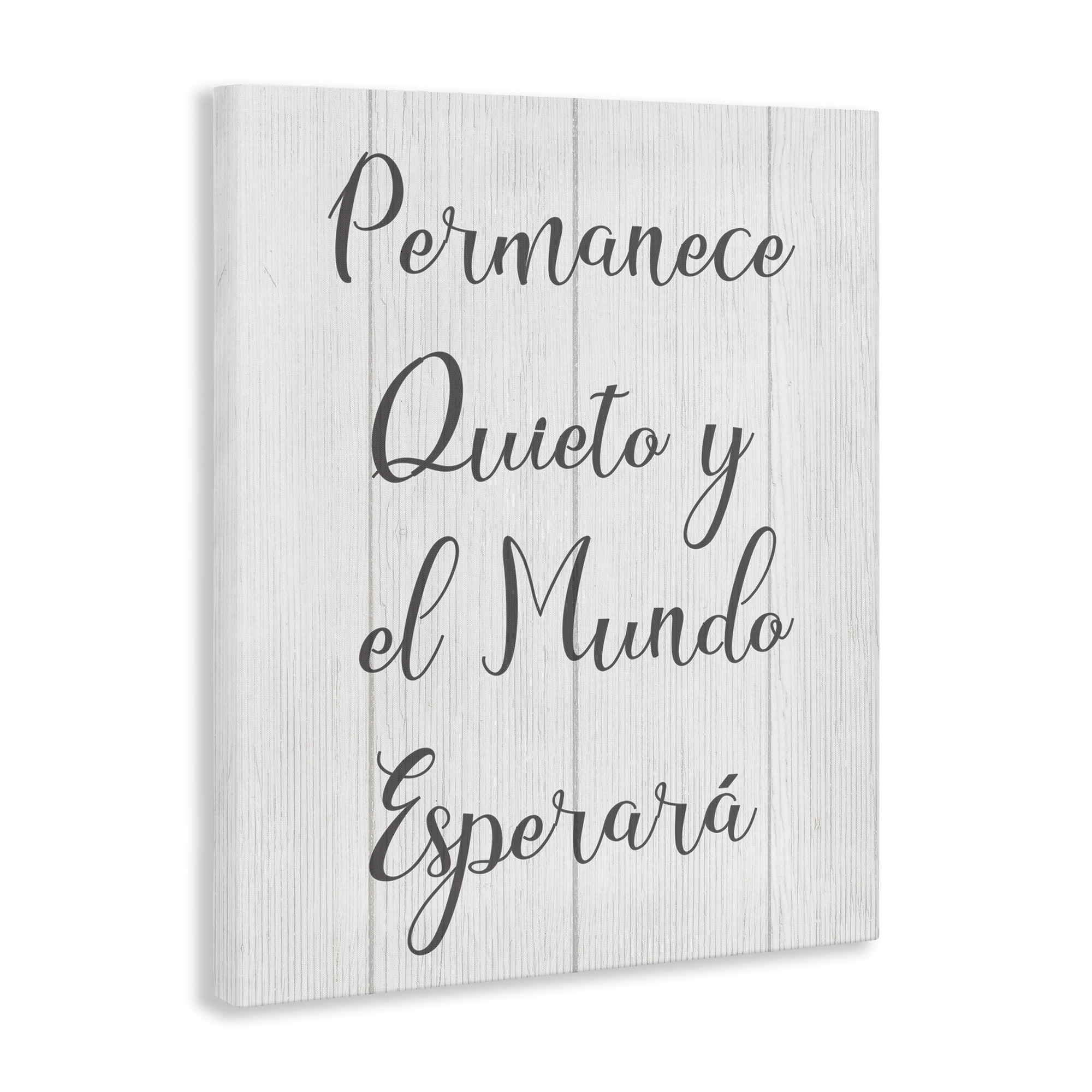 Stupell Industries Permanece en Quietud Inspirational Quotes & Sayings Painting Wrapped Canvas Art Print Wall Art, 36 x 48