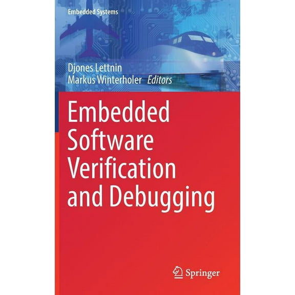Embedded Systems Embedded Software Verification and Debugging, (Hardcover)