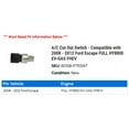 thumbnail image 2 of A/C Cut Out Switch - Compatible with 2008 - 2012 Ford Escape FULL HYBRID EV-GAS FHEV 2009 2010 2011, 2 of 2