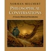 Philosophical Conversations: A Concise Historical Introduction [Paperback - Used]