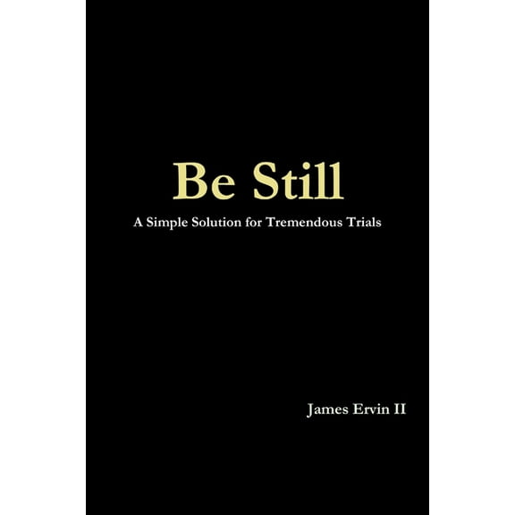 Be Still (Paperback)