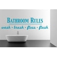 thumbnail image 1 of Bathroom Rules Wash Brush Floss Flush Quote Saying Wall Decal Sticker, 1 of 4