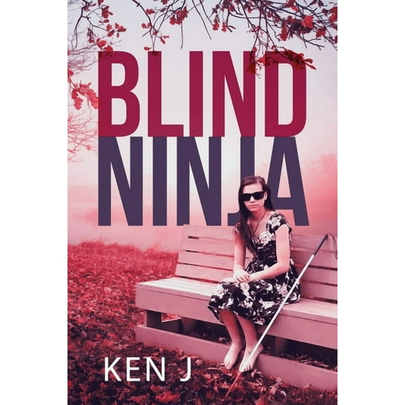 The Blind Ninja, (Paperback)