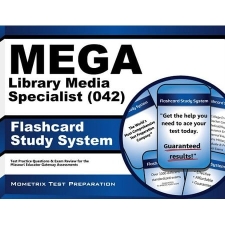 MEGA Library Media Specialist (042) Flashcard Study System: MEGA Test Practice Questions & Exam Review for the Missouri Educator Gateway