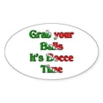 thumbnail image 1 of CafePress - Grab Your Balls. It's Bocce T Oval Sticker - Sticker (Oval), 1 of 1