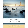 thumbnail image 1 of Deliciae Eucharisticae... (Paperback), 1 of 1