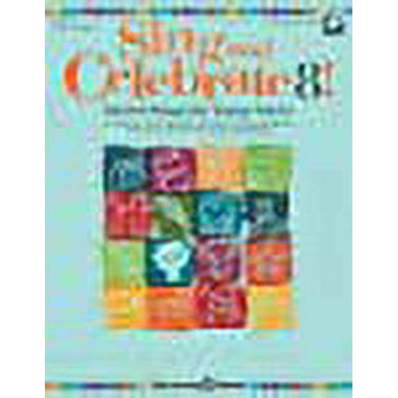 Sing and Celebrate 8! Sacred Songs for Young Voices: Book/Online Media (Online teaching resources and reproducible pages)