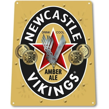 TIN SIGN "Newcastle Vikings" Metal Decor Wall Art Beer Bar Pub Shop Cave A789, By Tin World