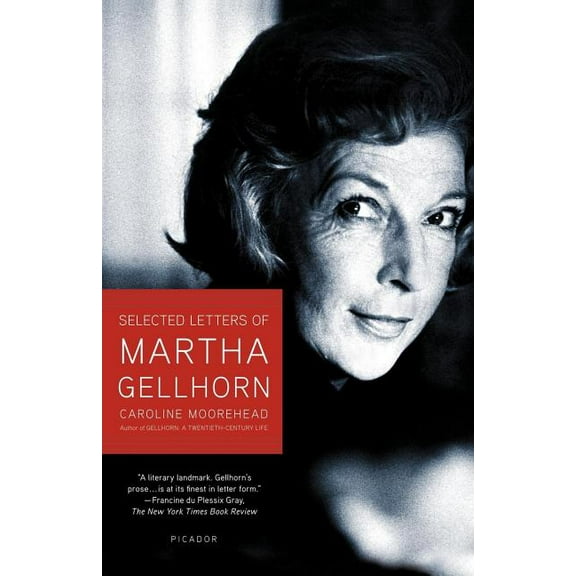 Selected Letters of Martha Gellhorn, (Paperback)