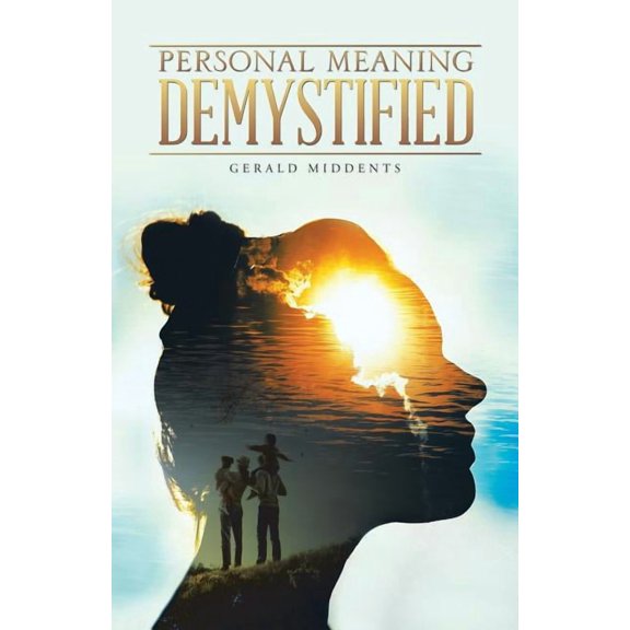Personal Meaning Demystified (Paperback)