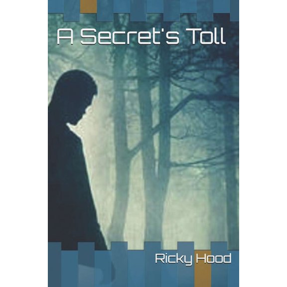 A Secret's Toll (Paperback)