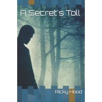 A Secret's Toll (Paperback)