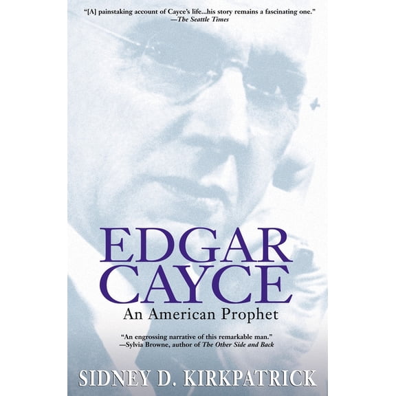 Edgar Cayce: An American Prophet, (Paperback)