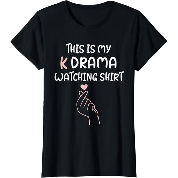 K-Drama Korean Drama Lover, This Is My K Drama Watching T-Shirt
