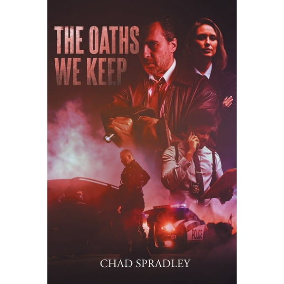 The Oaths We Keep, (Paperback)