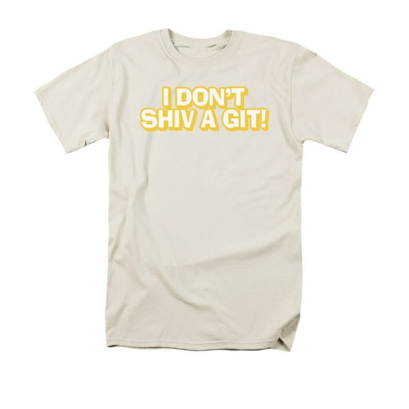 i don't shiv a git! funny saying adult t-shirt