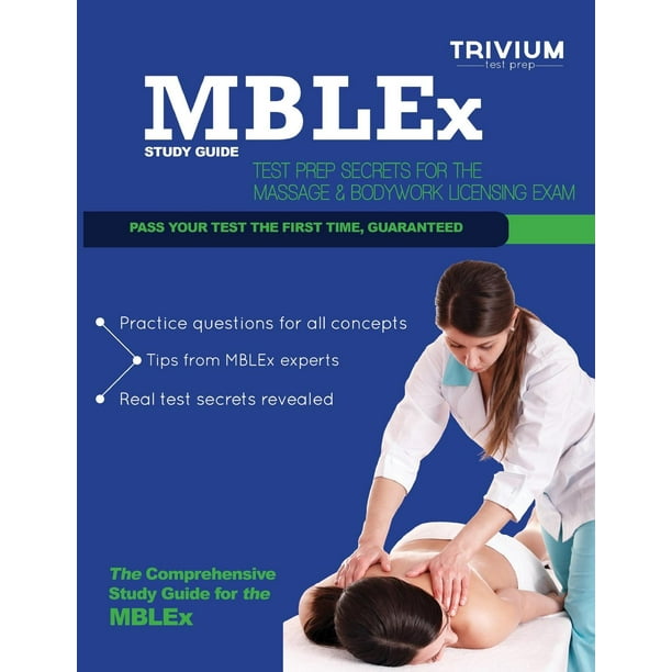 Mblex Study Guide Test Prep Secrets for the Massage & Bodyworks