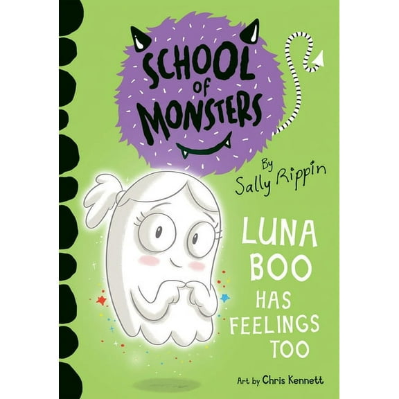 School of Monsters Luna Boo Has Feelings Too, (Paperback)